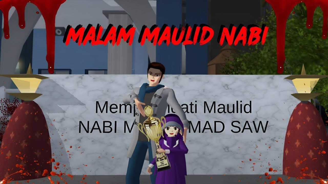 MALAM MAULID NABI || HORROR MOVIE SAKURA SCHOOL SIMULATOR