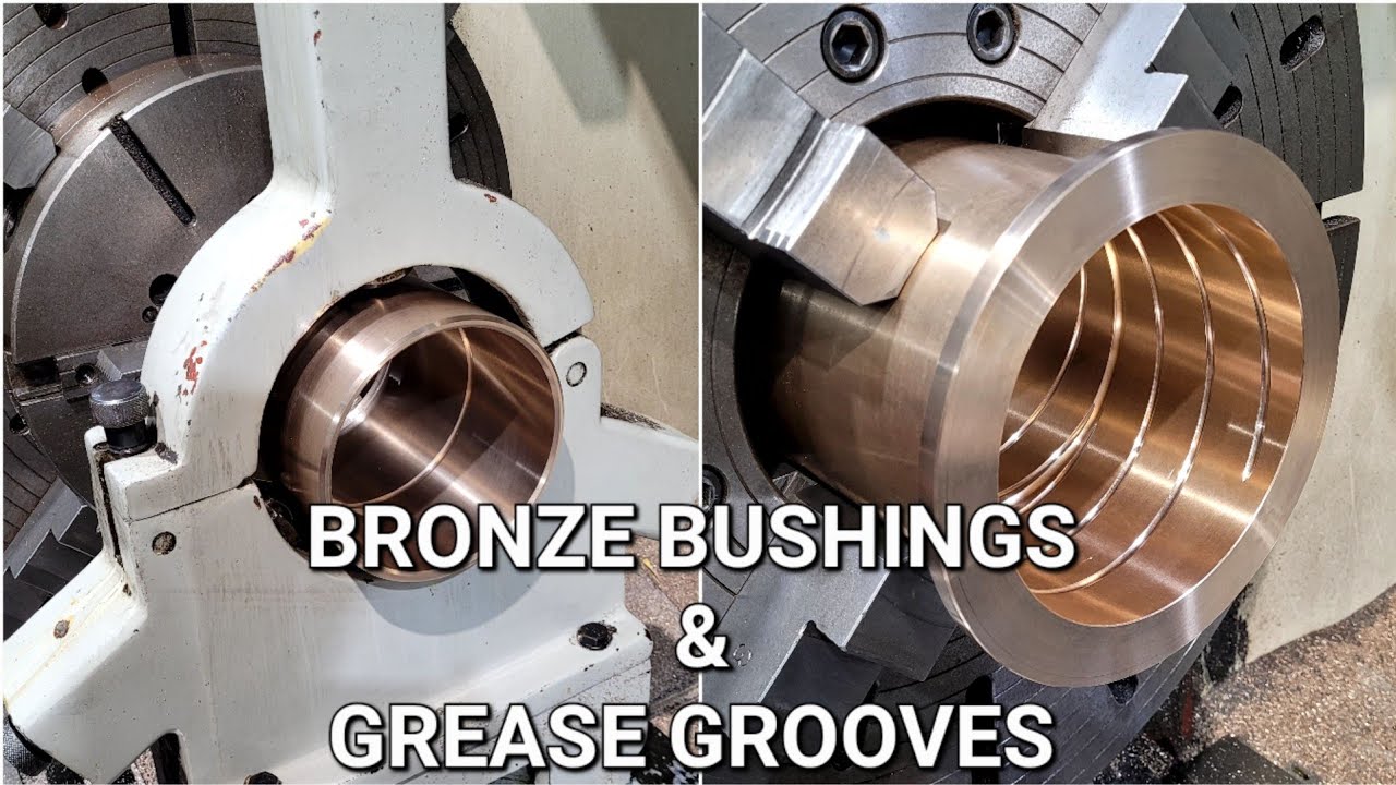 Bronze Bushings | Grease Grooves | CNC LATHE