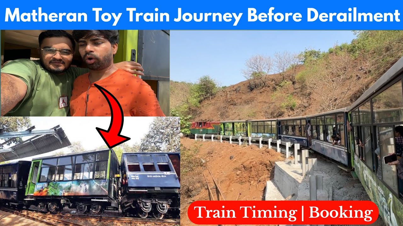 Neral - Matheran Toy Train Journey Before Derailment | Complete Information