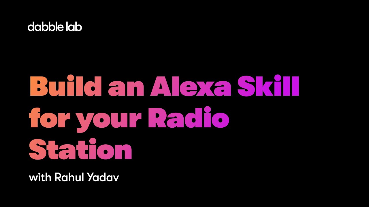 Build an Alexa Skill for your Radio Station in less than 10 min | Skill Templates | Python SDK DL267