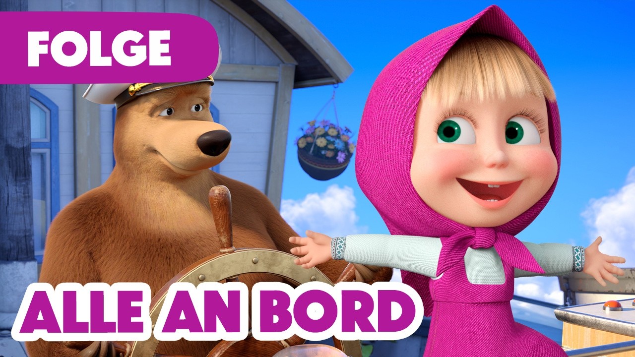 Mascha und der Bär 💥 NEUE FOLGE 2026 💥 Alle an Bord ⛴🪽 (Folge 147) All Aboard