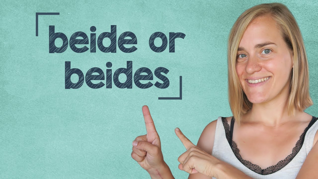 German Lesson (57) - The Difference Between "beide" and "beides" - B1