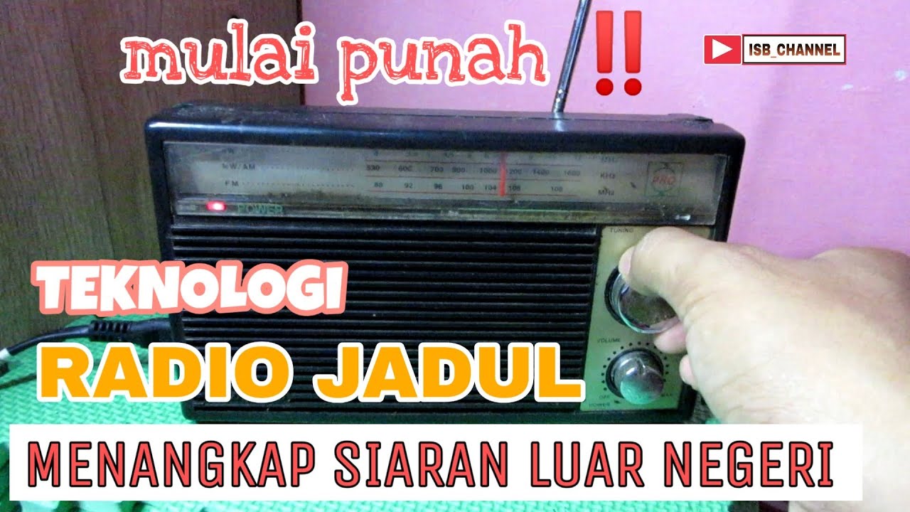 MULAI PUNAH ‼️RADIO JADUL MODE SW ( SHORT WAVE ) YG BISA TANGKAP SIARAN RADIO DARI LUAR NEGERI