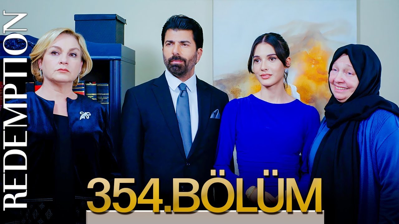 Esaret 354. Bölüm | Redemption Episode 354