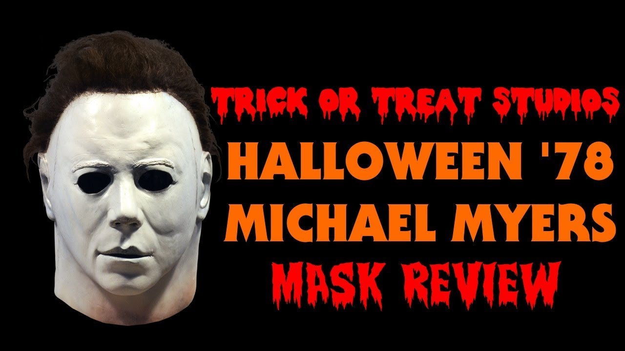 TRICK OR TREAT STUDIOS HALLOWEEN 1978 MICHAEL MYERS MASK REVIEW!