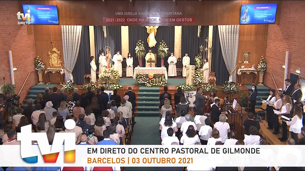 Eucaristia transmitida em direto na TVI a partir do Centro Pastoral de Gilmonde, Barcelos