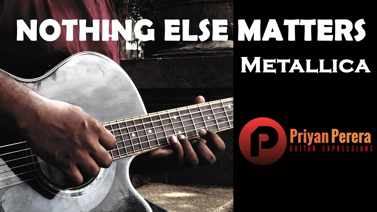 Metallica - Nothing Else Matters - Fingerstyle Guitar Cover