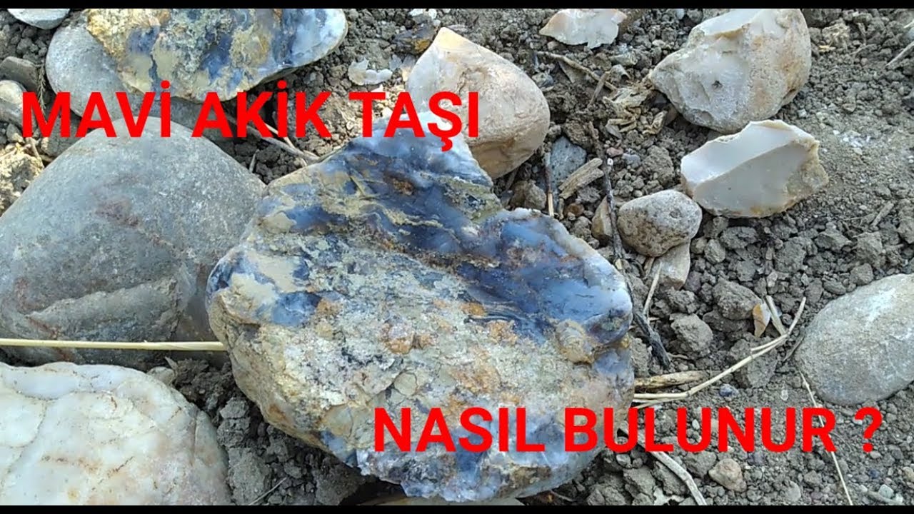 Akik taşı nasıl bulunur ? (Plaser yapı)