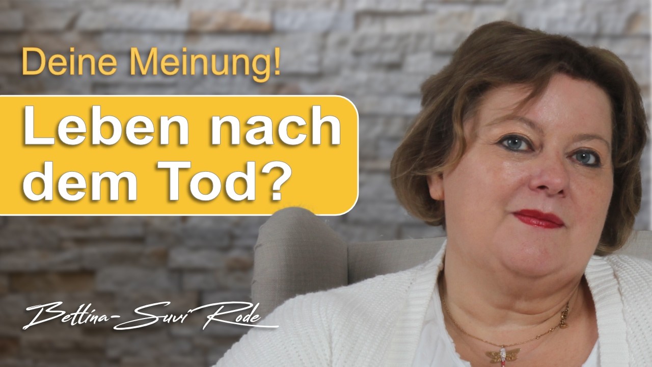 Leben nach dem Tod