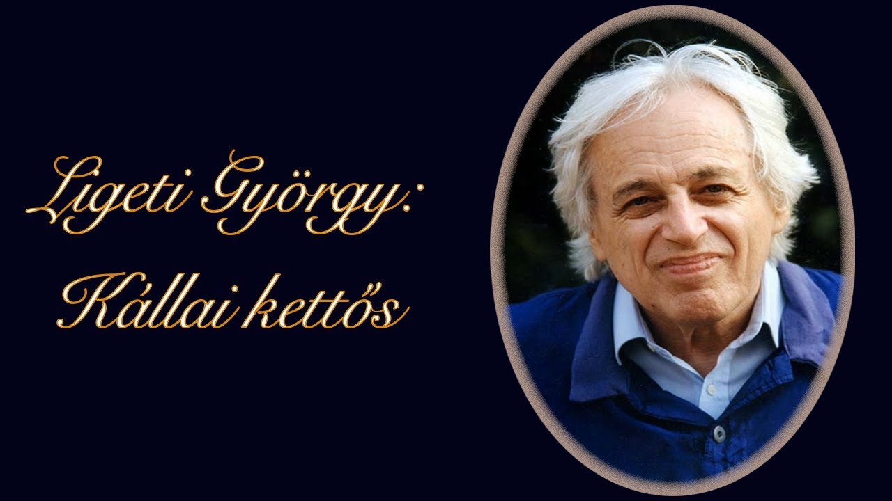 Budapesti Monteverdi Kórus, Ligeti György: Kállai kettős,