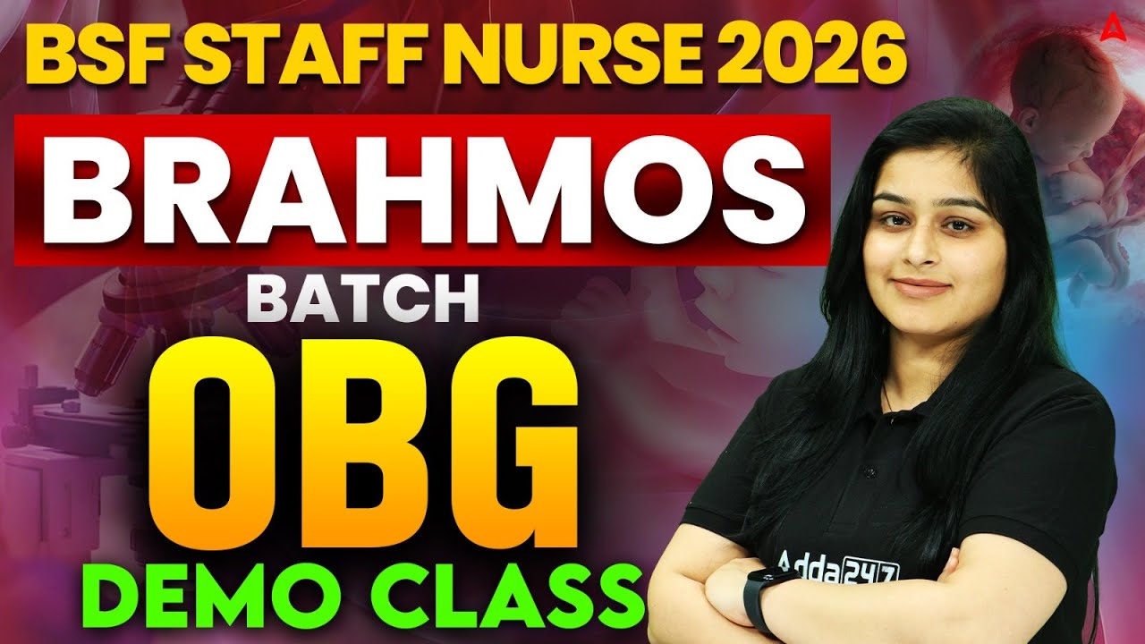 BSF Staff Nurse 2026 | BrahMos Batch | OBG Demo Class | BSF SI Staff Nurse Exam Preparation 2026
