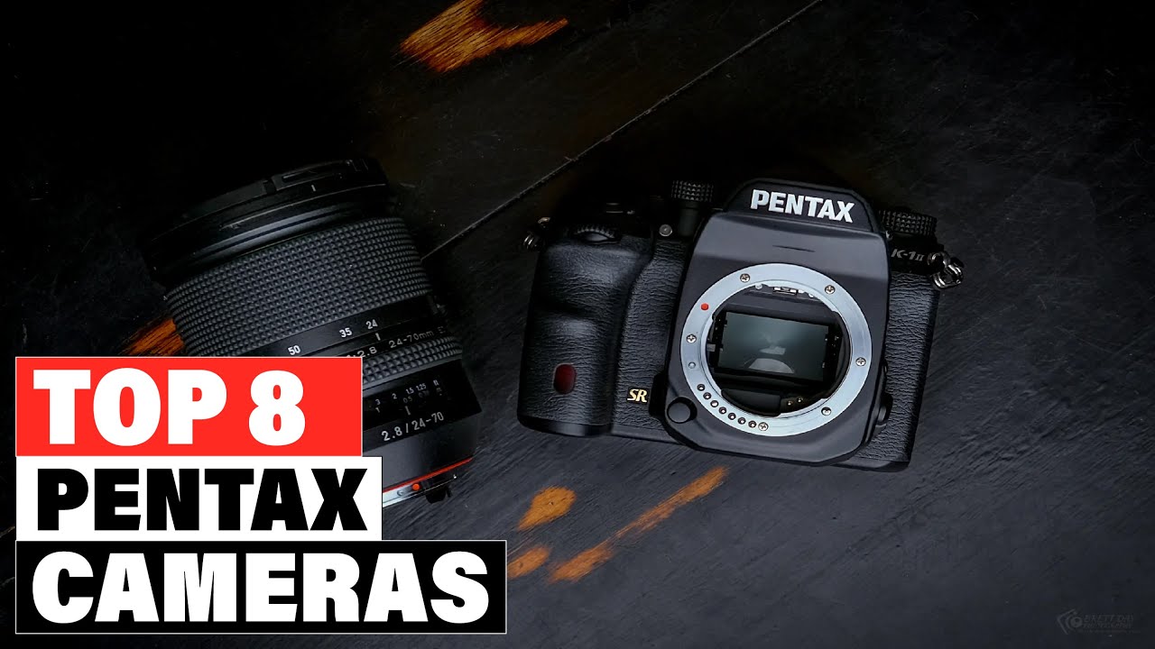 Top 8 Best Pentax Cameras On Amazon