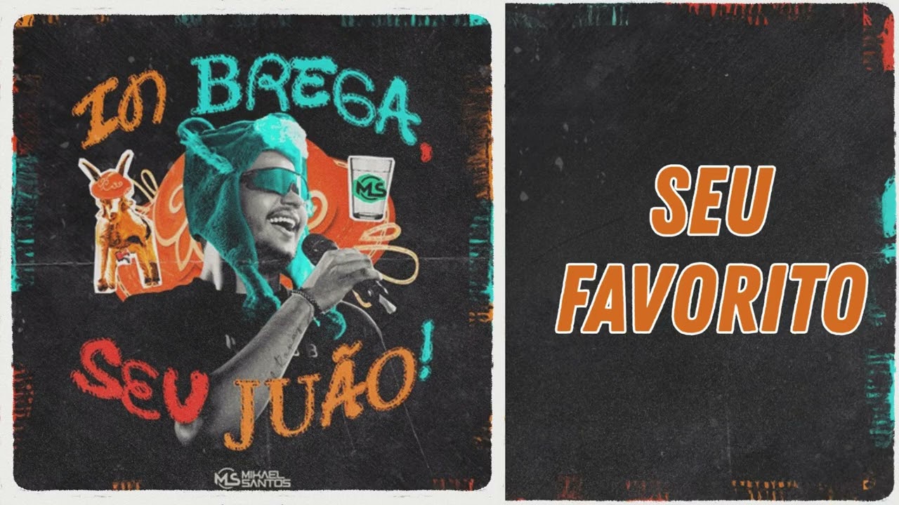 13 - SEU FAVORITO - MIKAEL SANTOS - CD IN BREGA SEU JU&Atilde;O