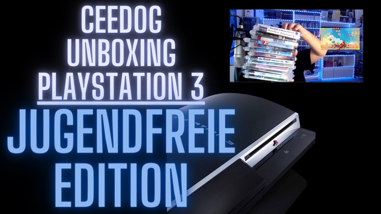 CEEDOG PLAYSTATION 3 UNBOXING XXL / JUGENDFREIE EDITION / AUF SASCHA ANGELEHNT!!!