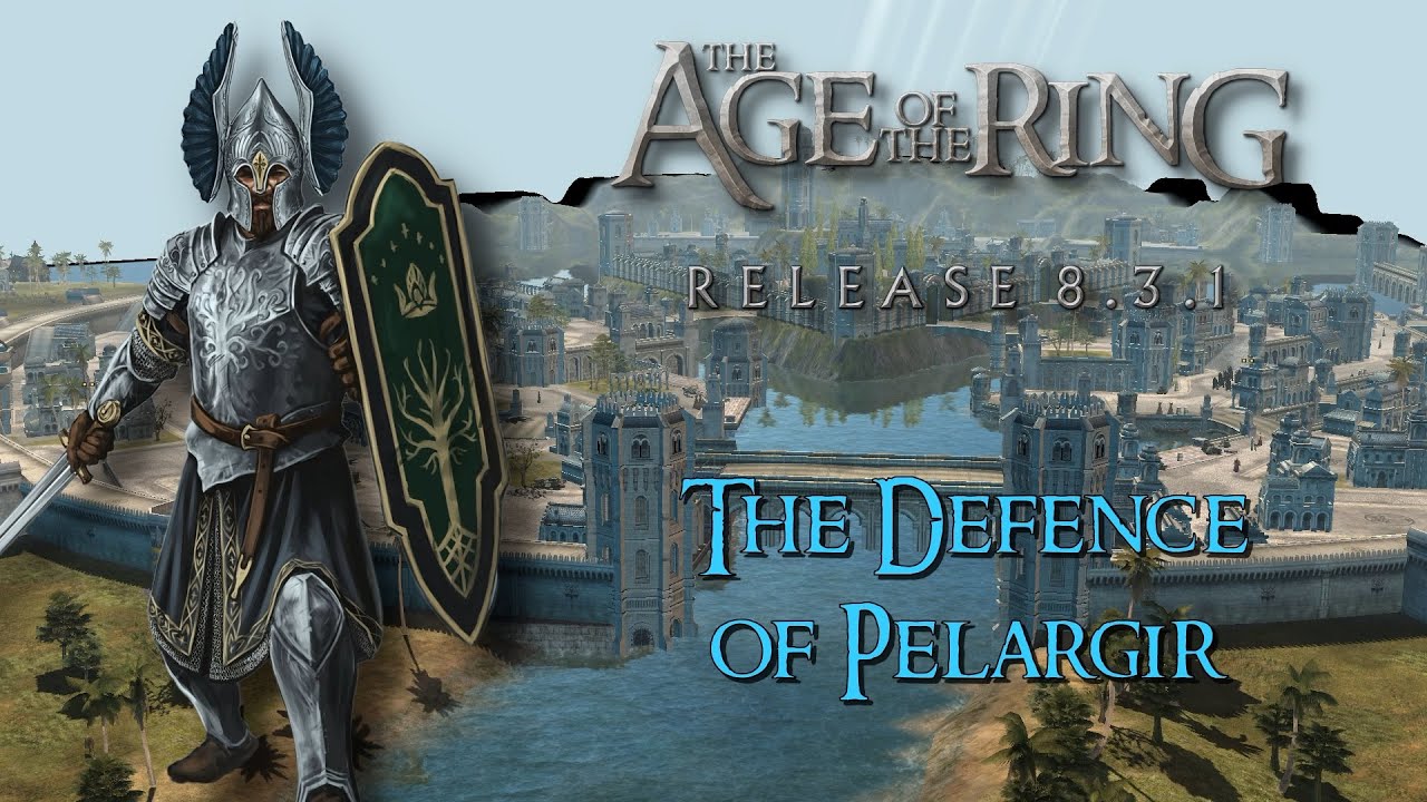 The Defence of Pelargir - Age of the Ring 8.3 Custom Map - BFME II RotWK #letsplay #gameplay