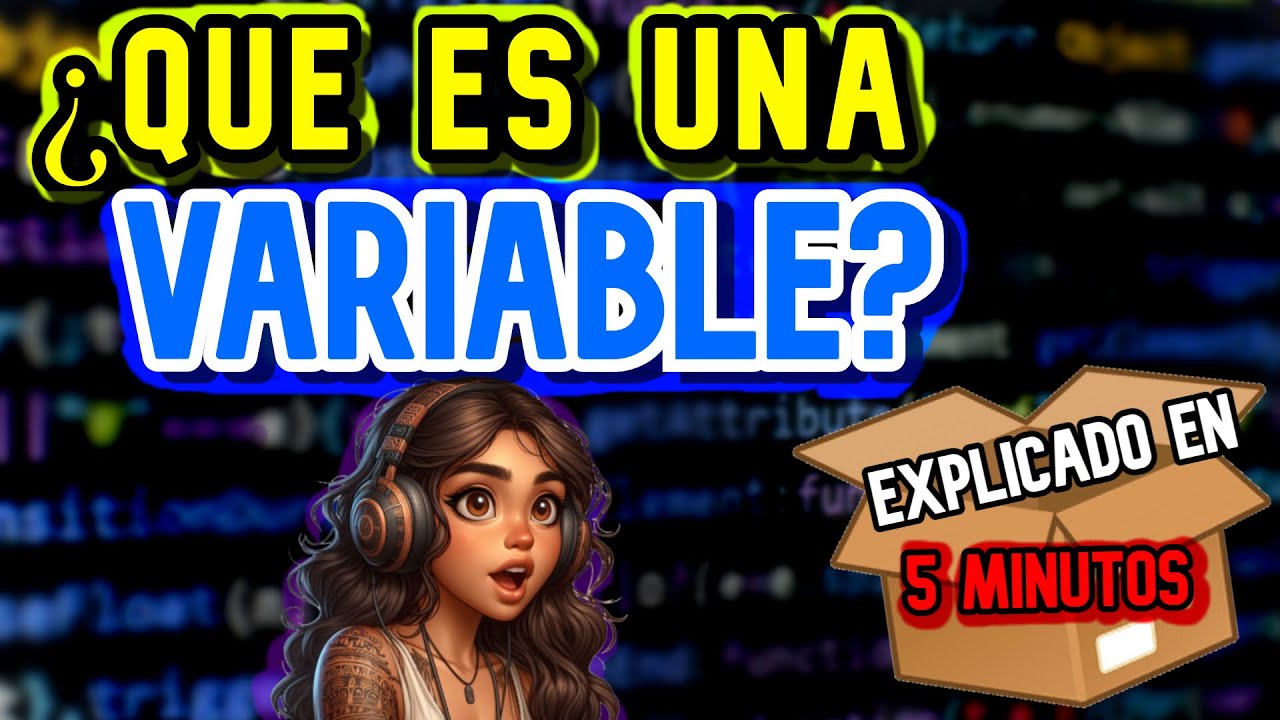 &iquest;Qu&eacute; son las Variables en Programaci&oacute;n? Gu&iacute;a para Principiantes 🔥#Variables #programacion