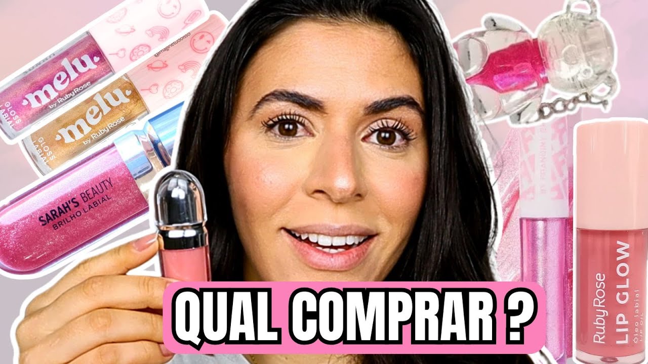 7 opções de Lip GLOSS LABIAL *baratinhos*: Glitter, com cor, Transparente