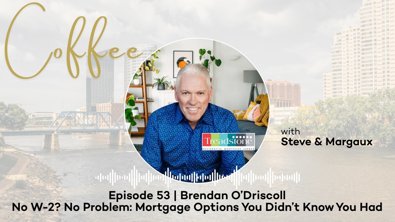 Episode 53 | No W-2? No Problem: Mortgage Options You Didn’t Know You Had