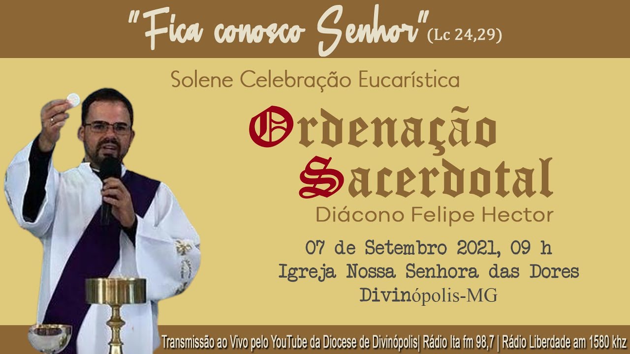 Ordenação Sacerdotal do Diácono Felipe Hector