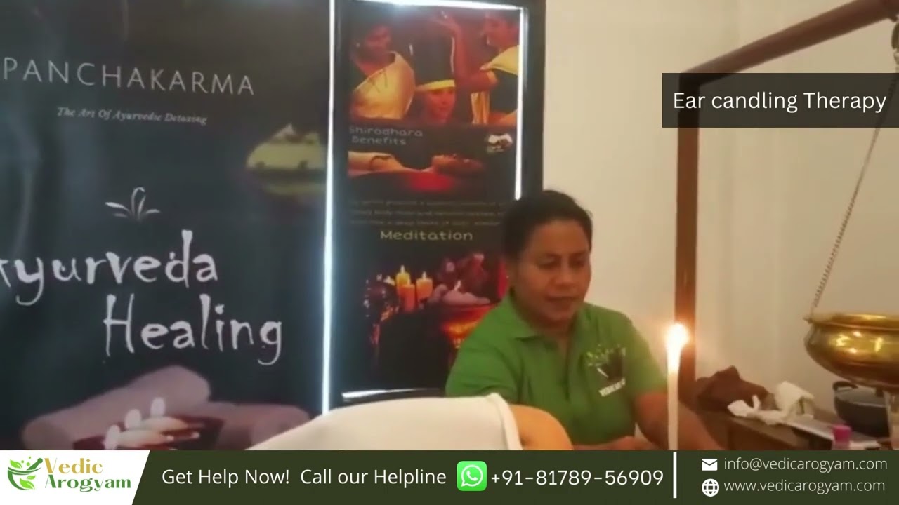 Ear candling therapy panchakarma at Vedic Arogyam Ayurveda & Panchkarma Clinic