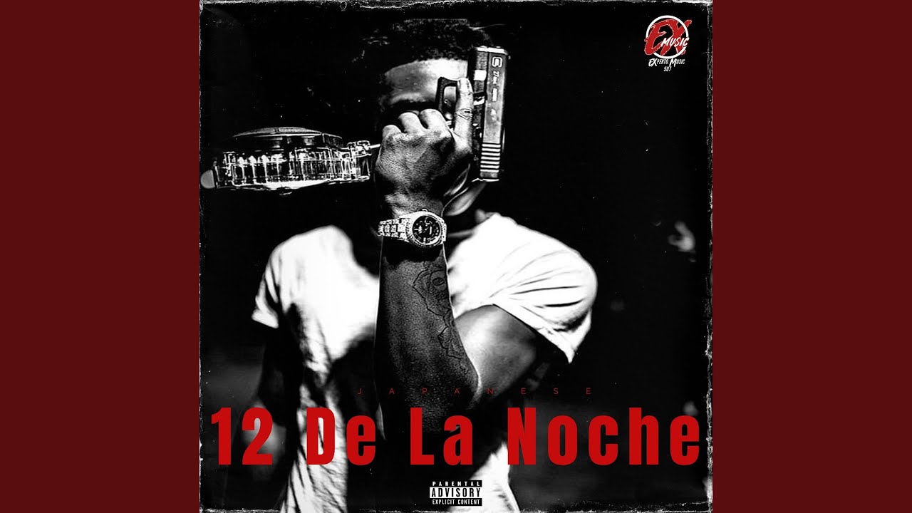 12 De La Noche