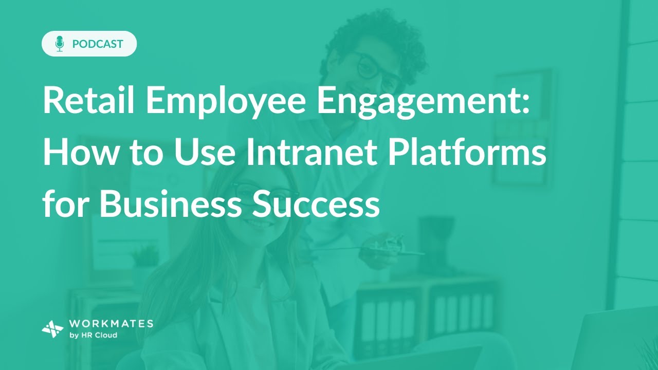 Retail Engagement 2025: Boost Results with a Modern Intranet
