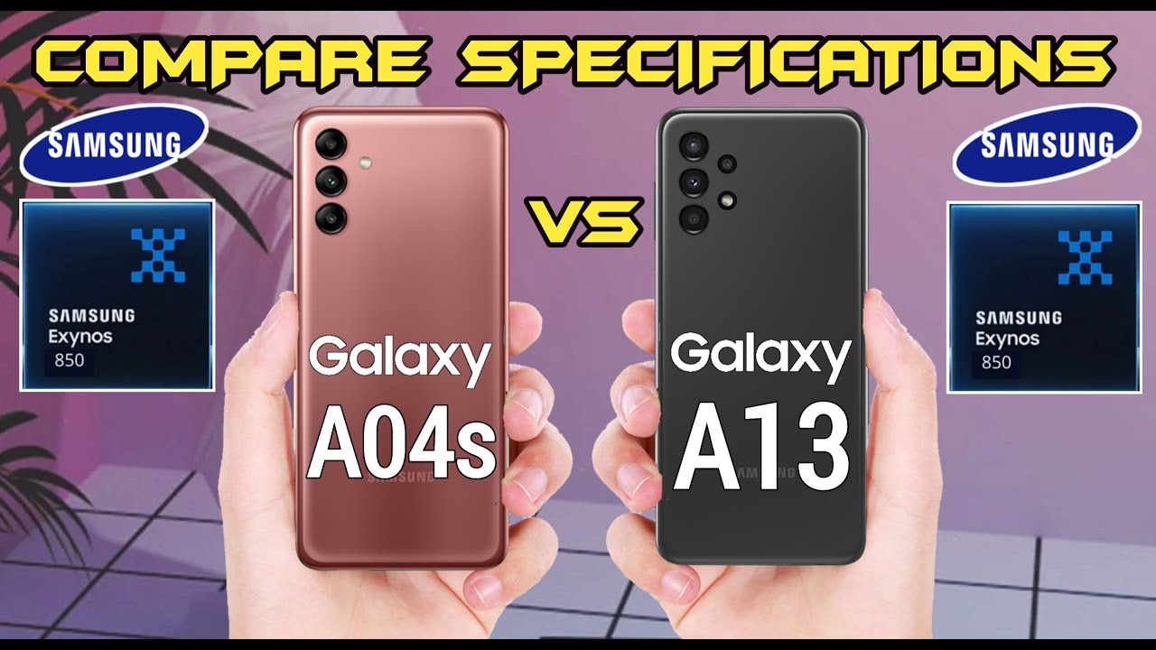 Samsung Galaxy A04s Vs Samsung Galaxy A13 4G || Samsung Exynos 850