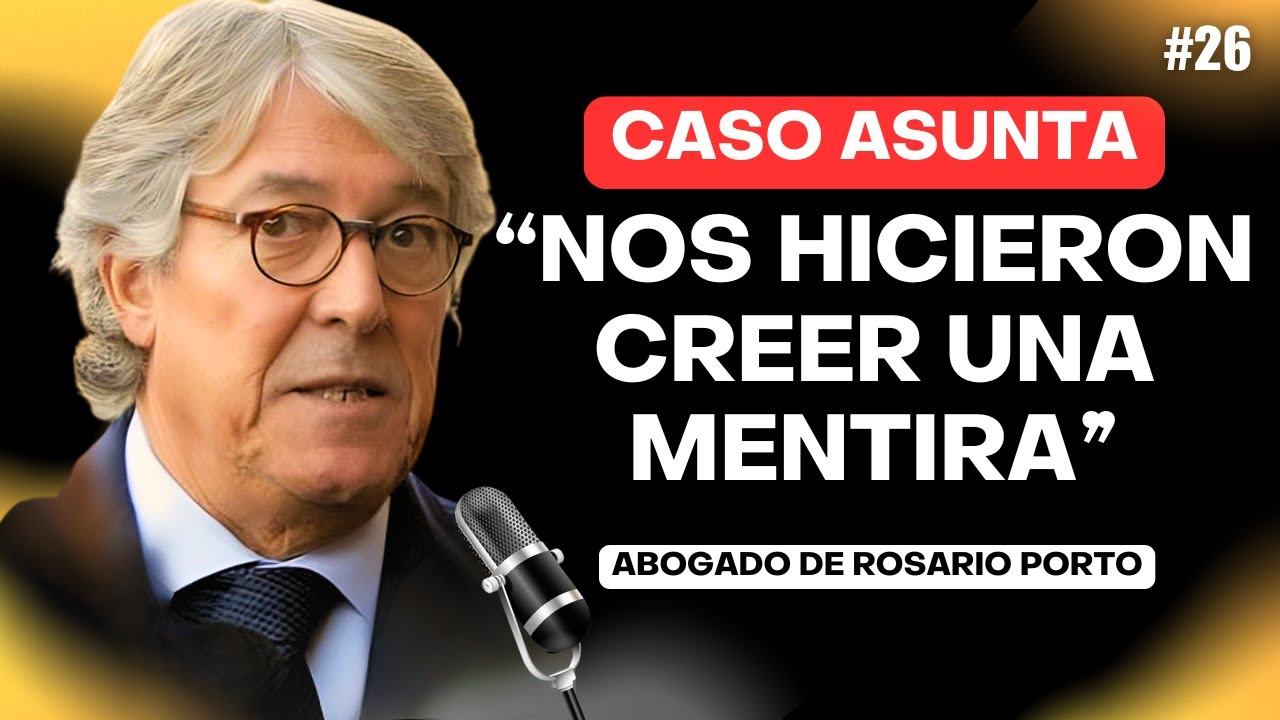 El Crimen de Asunta: El abogado de Rosario Porto desmonta las pruebas que la condenaron