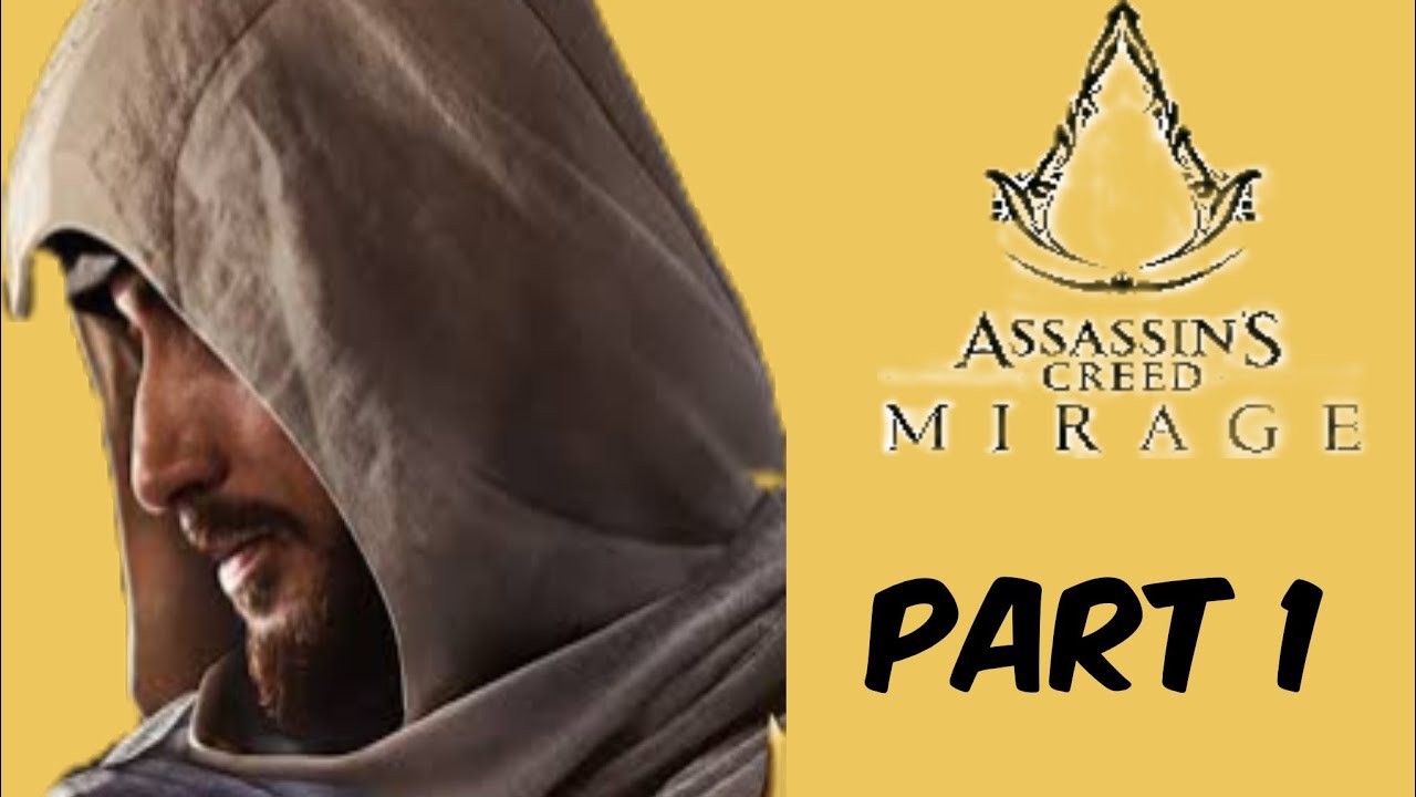 Let's Start The Story Of Basim - Assassin's Creed Mirage Playthrough Part 1