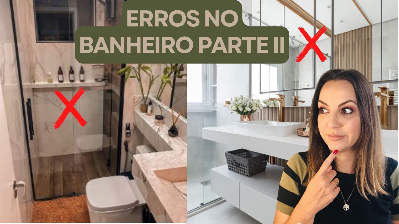 ERROS no BANHEIRO | PARTE II