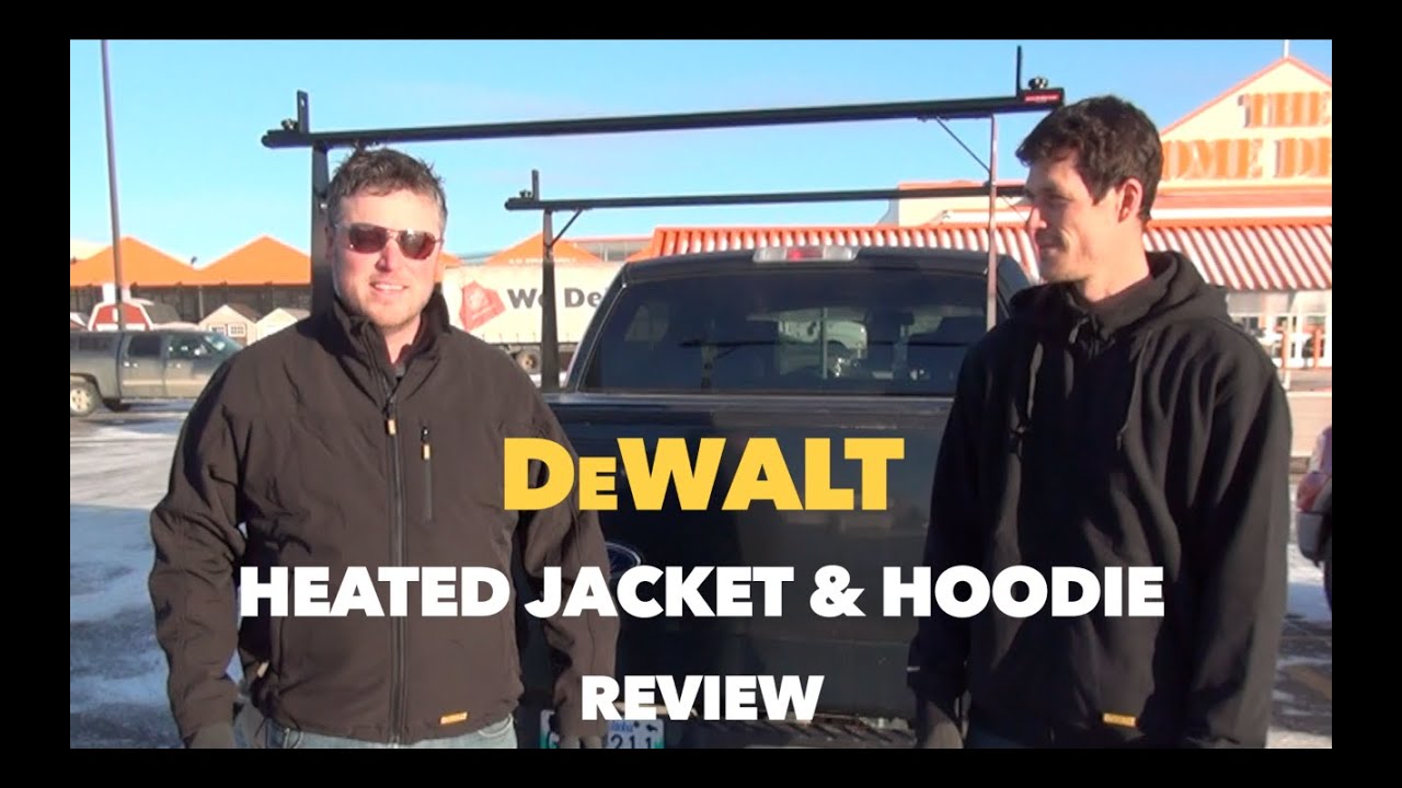 DeWalt Heated Jacket & Heated Hoodie Review 12V/20V Max