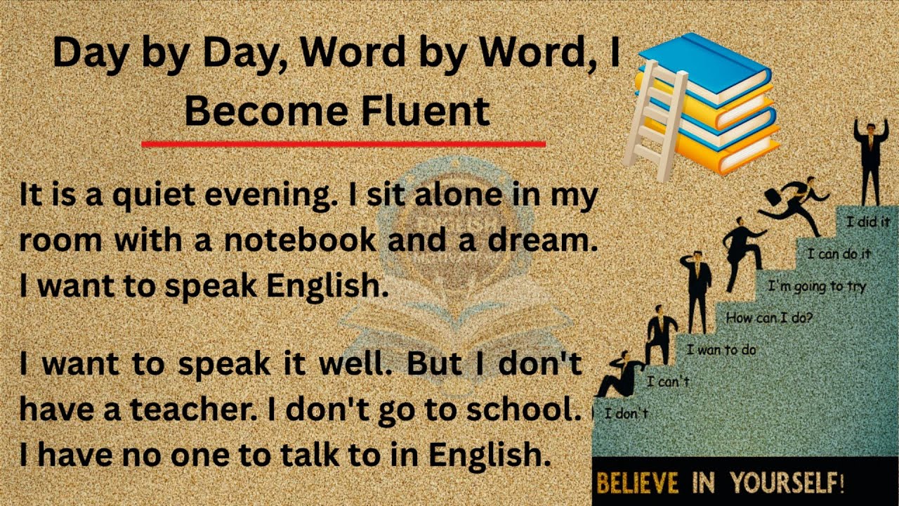 Day by Day, Word by Word, I Become Fluent || Graded Reader | Improve Your English | English Subtitle