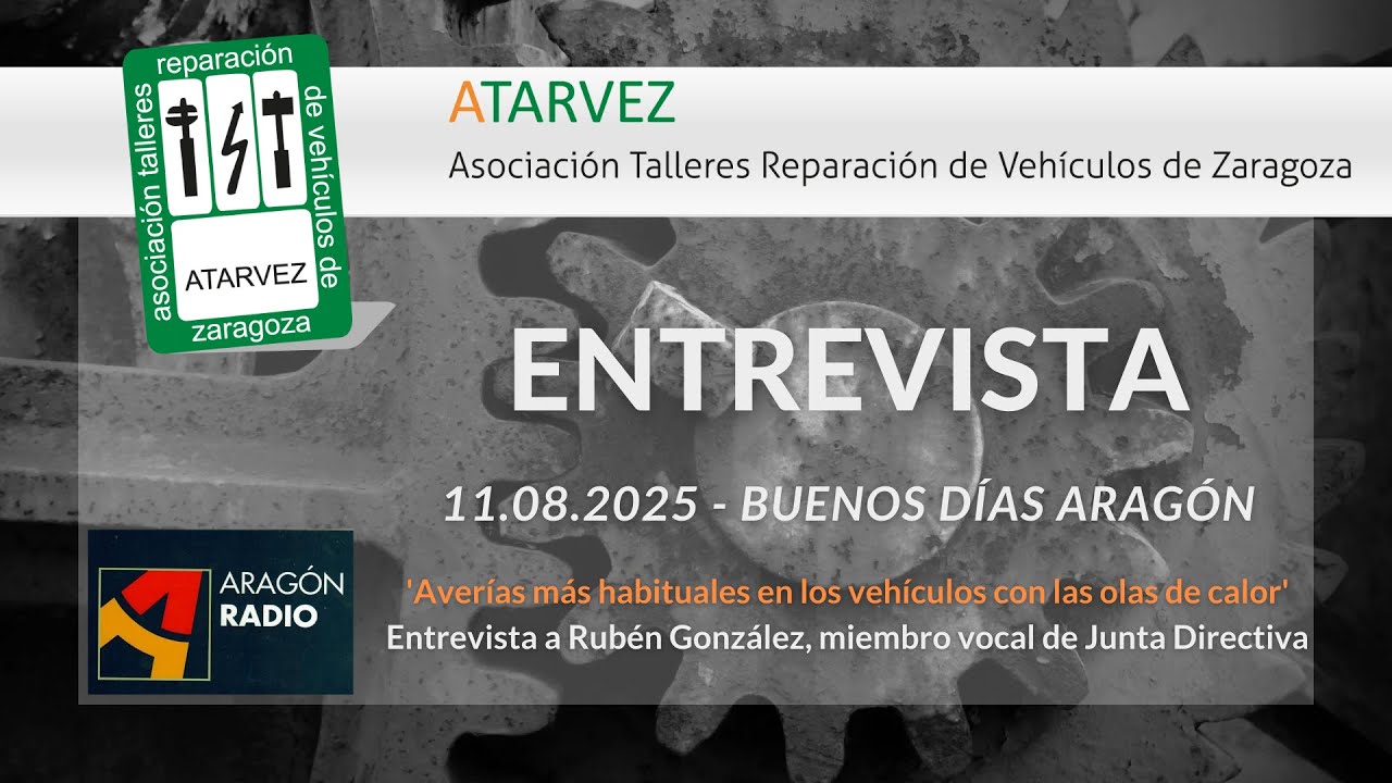 11.08.2025 Buenos días Aragón - Cómo afectan las altas temperaturas a los vehículos
