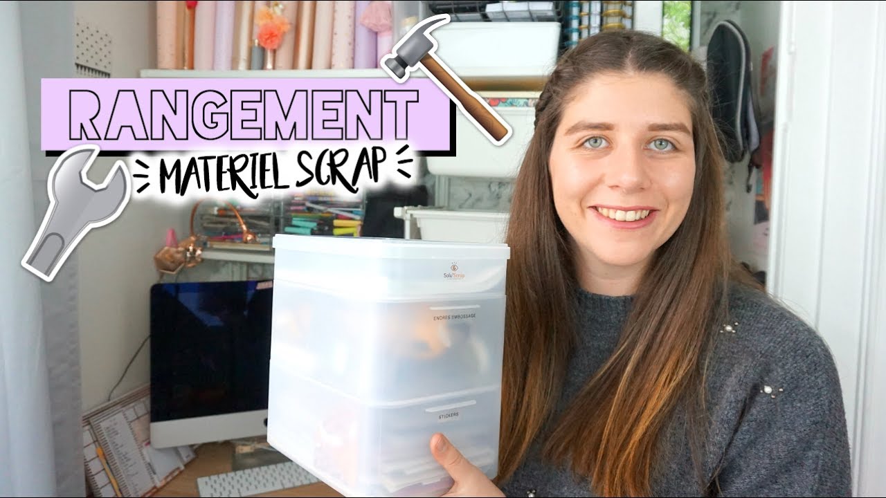 RANGER et ORGANISER son MATERIEL DE SCRAP - SOLUSCRAP