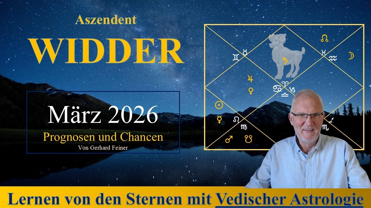 Aszendent Widder - was wird wichtig im März 2026 gemäß dem Vedischen Monatshoroskop?