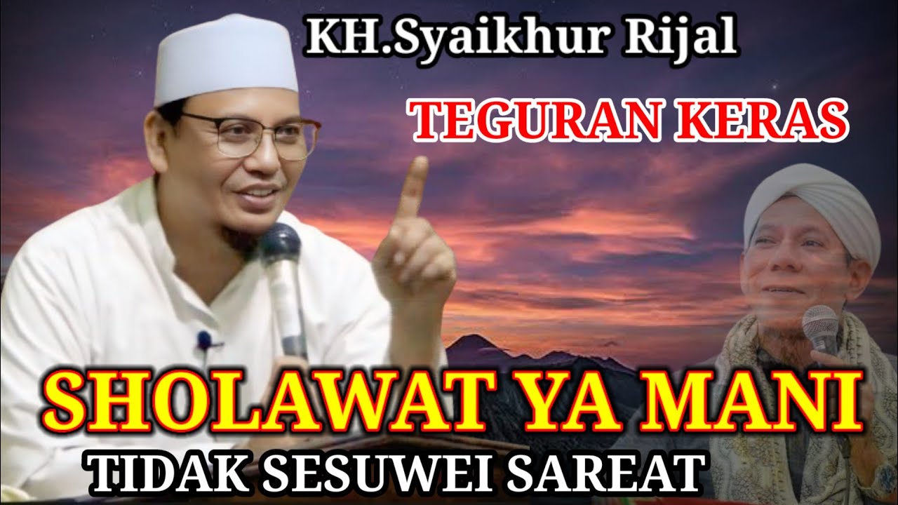 KH.Syaikhur Rijal Terbaru 