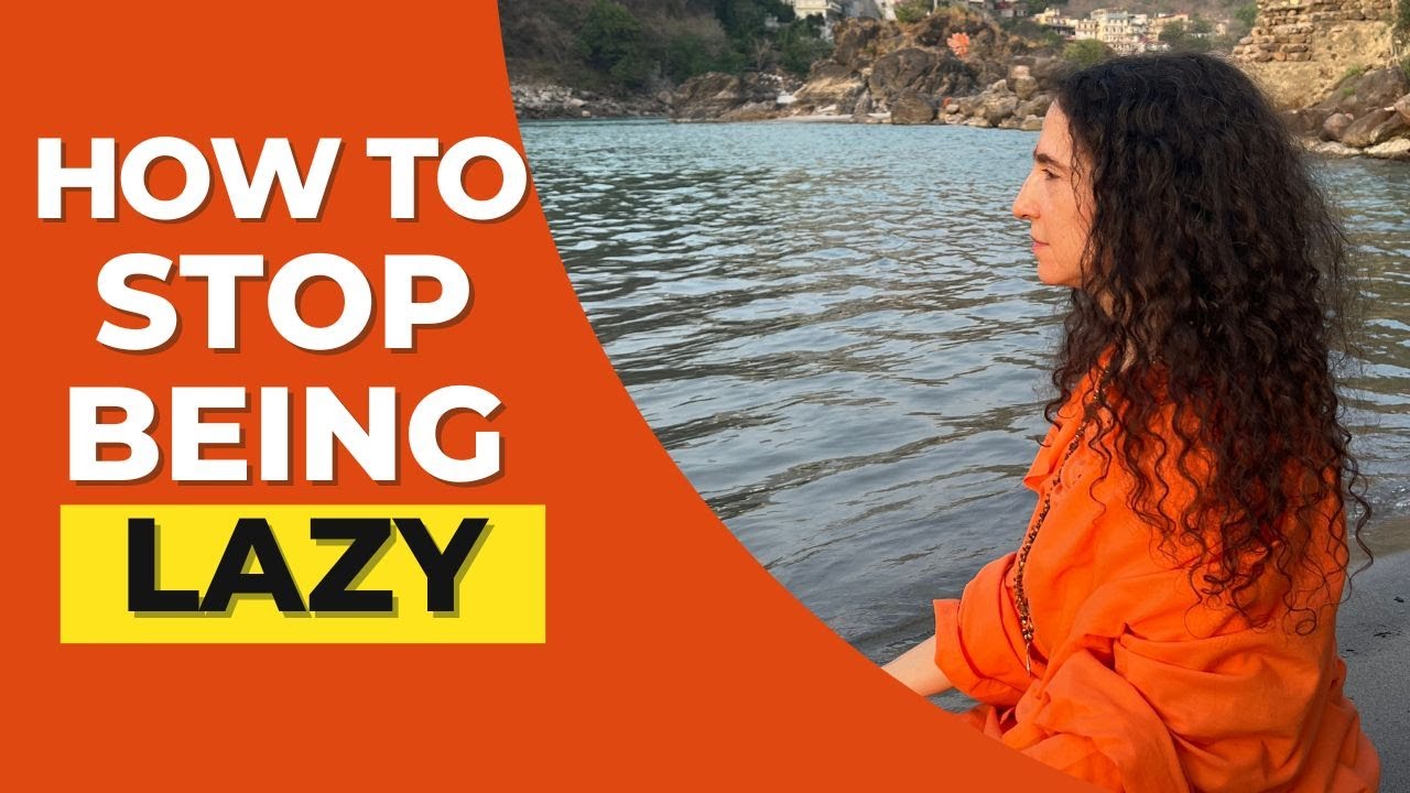 How to Stop Being Lazy