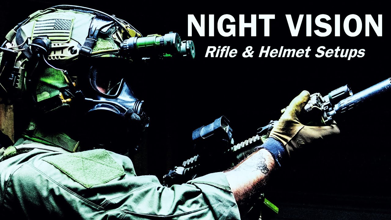 How To: NVG Helmet and Rifle Setups