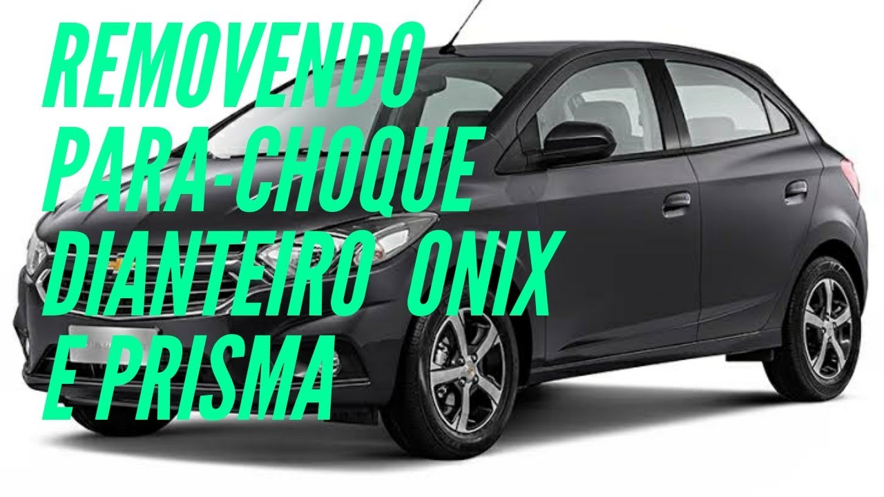 Como remover tirar para-choque  dianteiro Chevrolet GM Onix 2 e Prisma 3 geração ( modelo ) 🏠🚙🔧