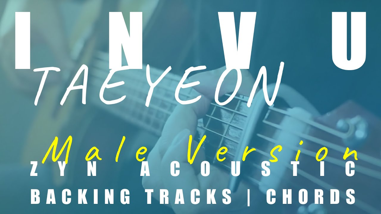 INVU (Male Ver.) - TAEYEON | Acoustic Karaoke | Chords