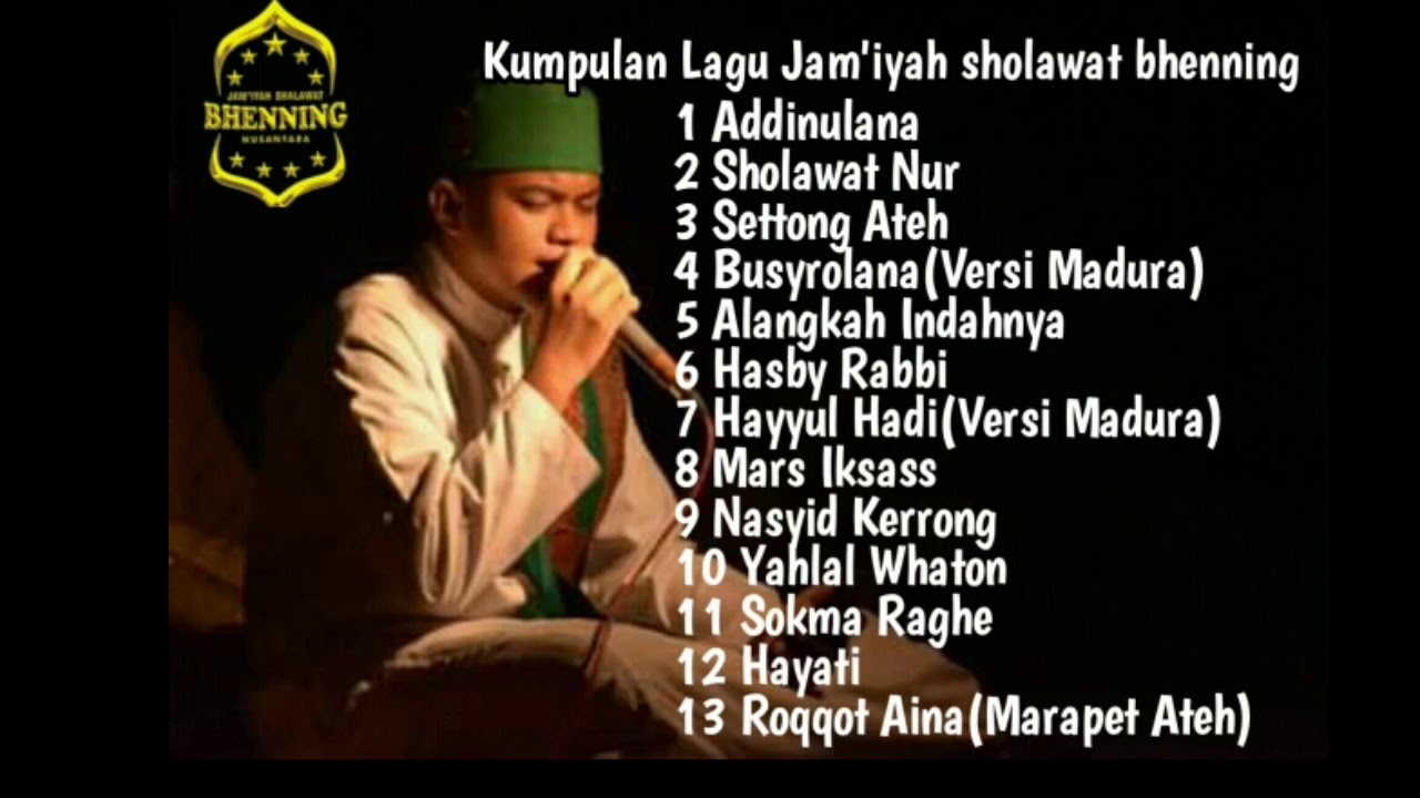 Terbaru Kumpulan Lagu Jam'iyah sholawat bhenning