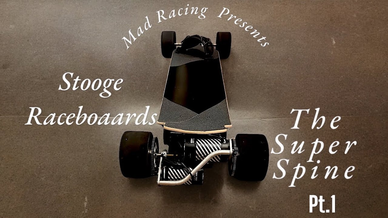 Stooge Raceboards SuperSpine build pt.1