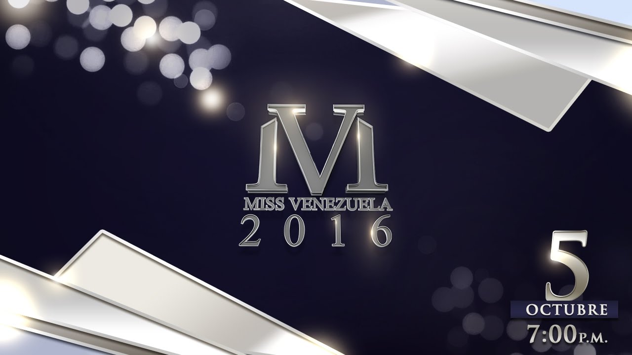 Miss Venezuela 2016 - EN VIVO