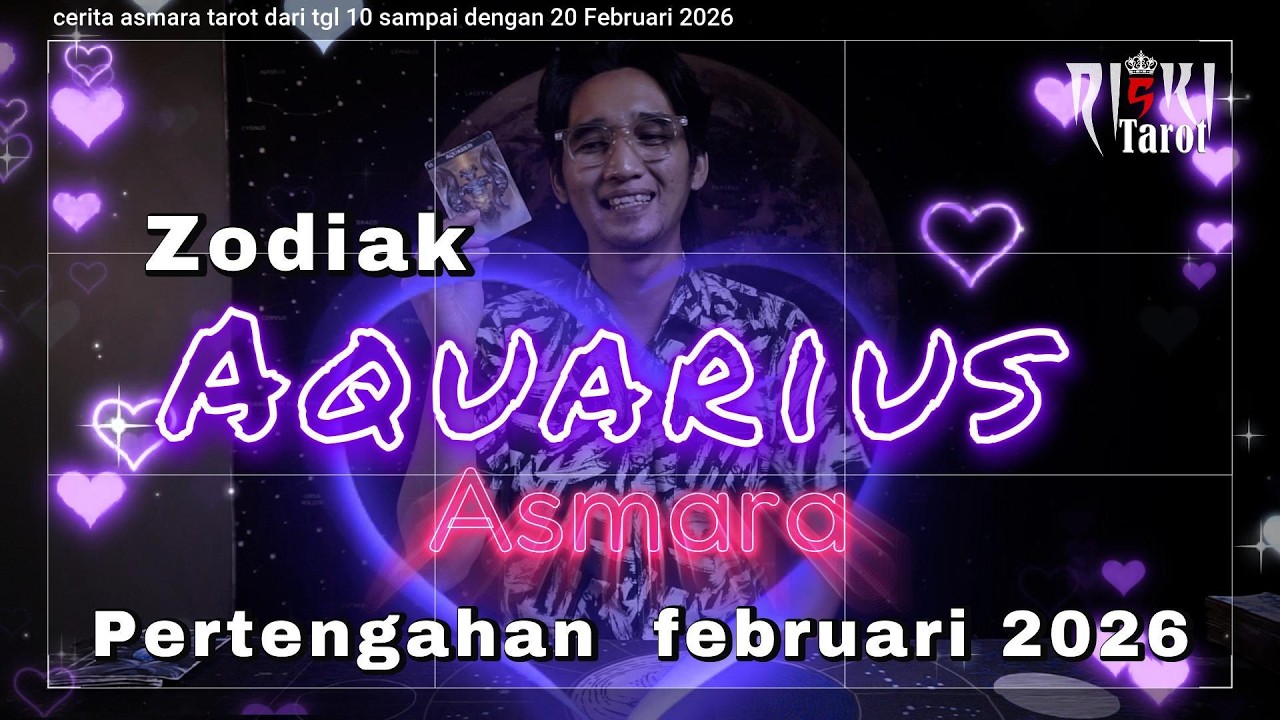 Zodiak Aquarius cerita kisah asmara pertengahan bulan februari 2026 dari tgl 10 sampai 20 februari