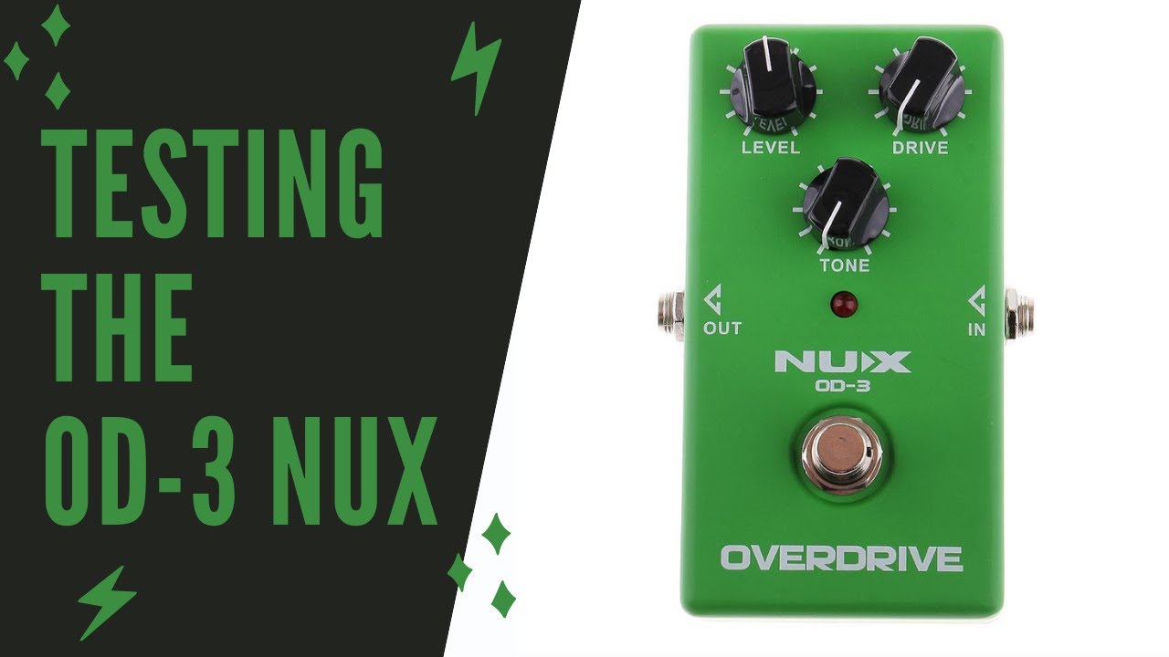 How does it sound? Testing the a green overdrive NUX  OD3