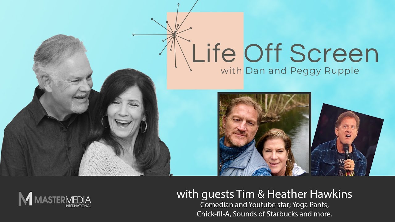Life Off Screen Episode 11 with Tim and Heather Hawkins