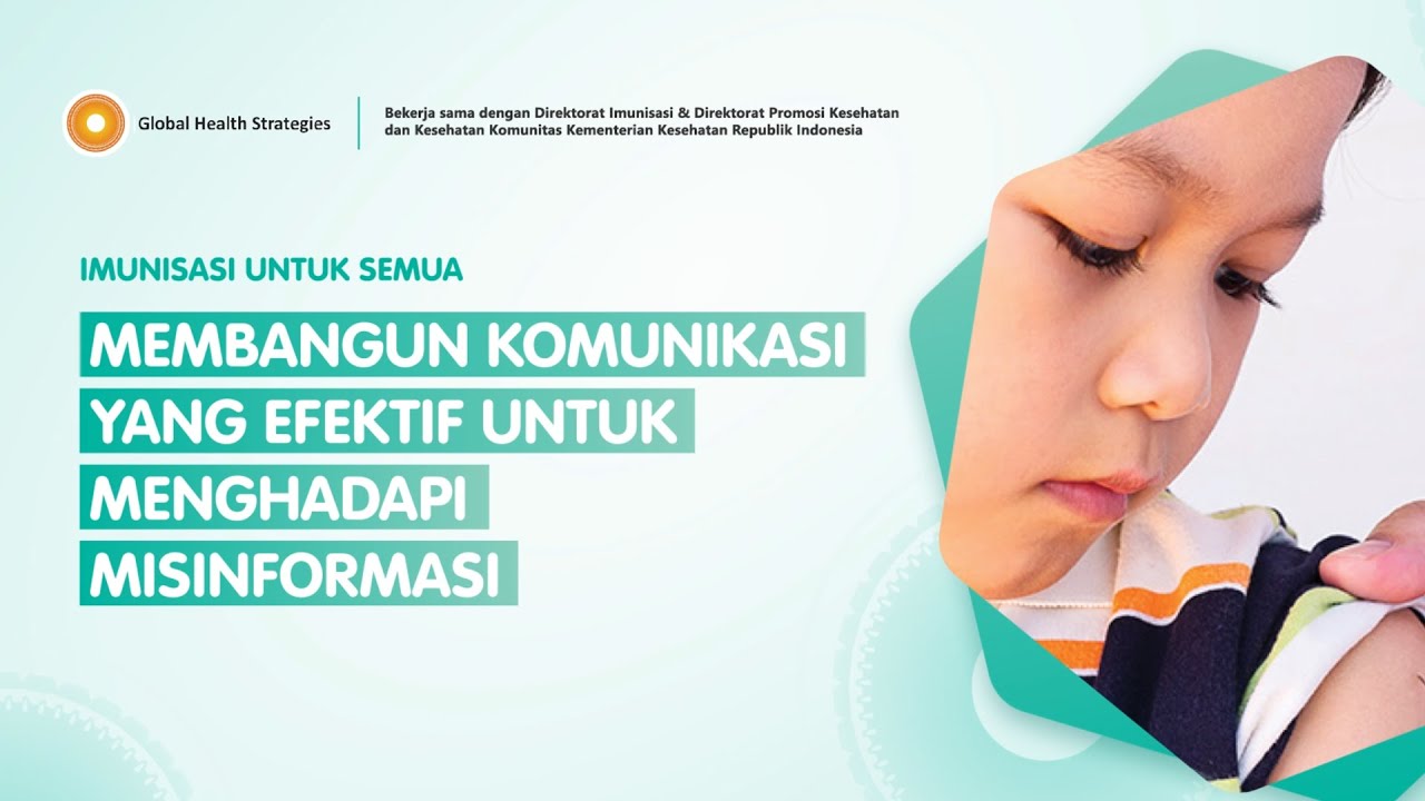 Membangun Komunikasi yang Efektif untuk Menghadapi Misinformasi - VaxSocial Imunisasi untuk Semua