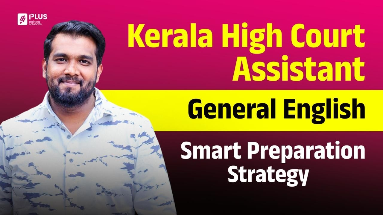 High Court Assistant - General English  | Smart Preparation Strategy