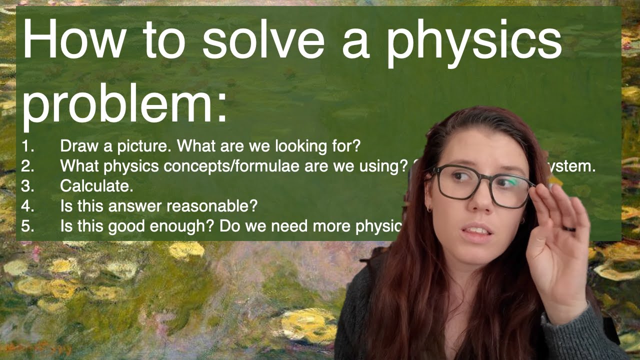 how to solve a physics problem