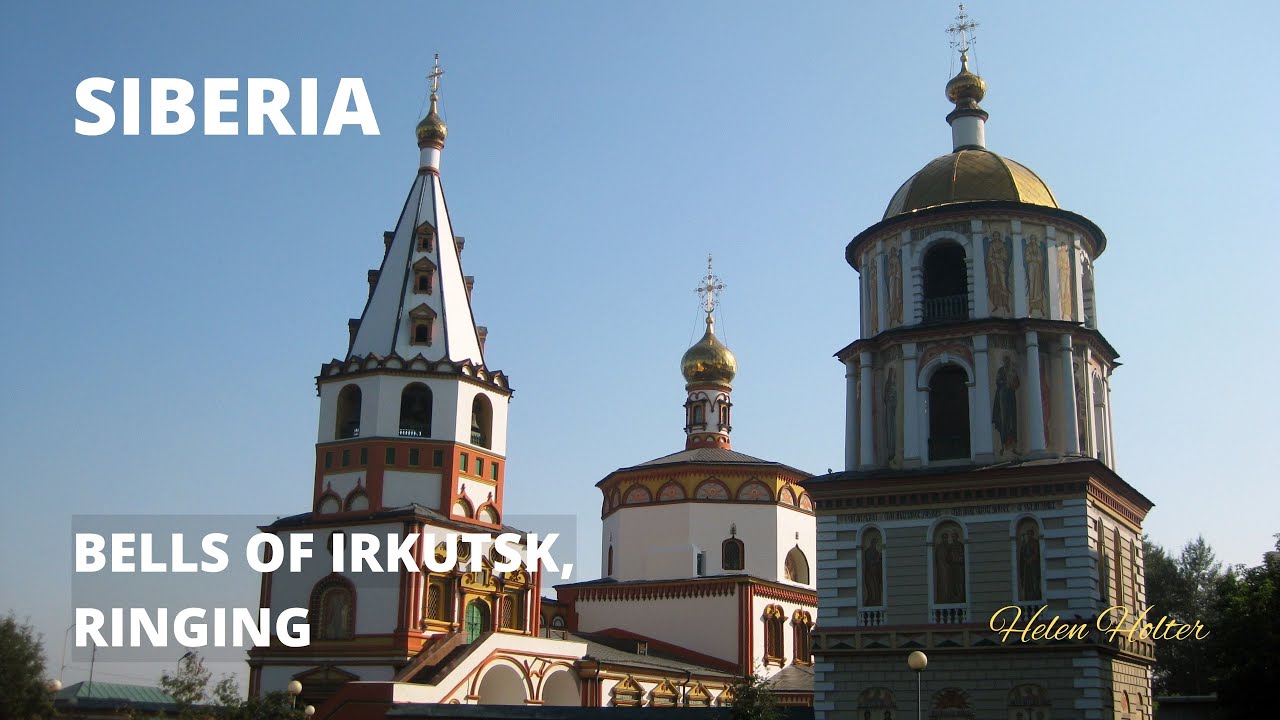 Siberia's Bells of Irkutsk, Ringing